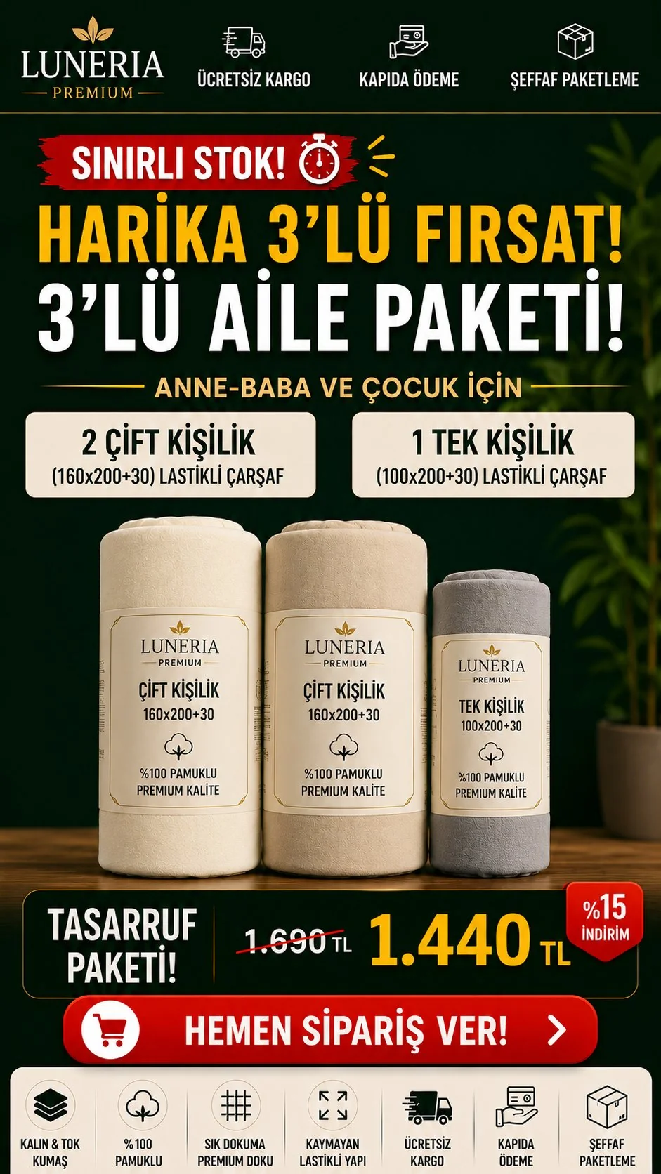 Luneria 3'lü Aile Lastikli Çarşaf Seti — 2 Çift + 1 Tek — 1.440 TL